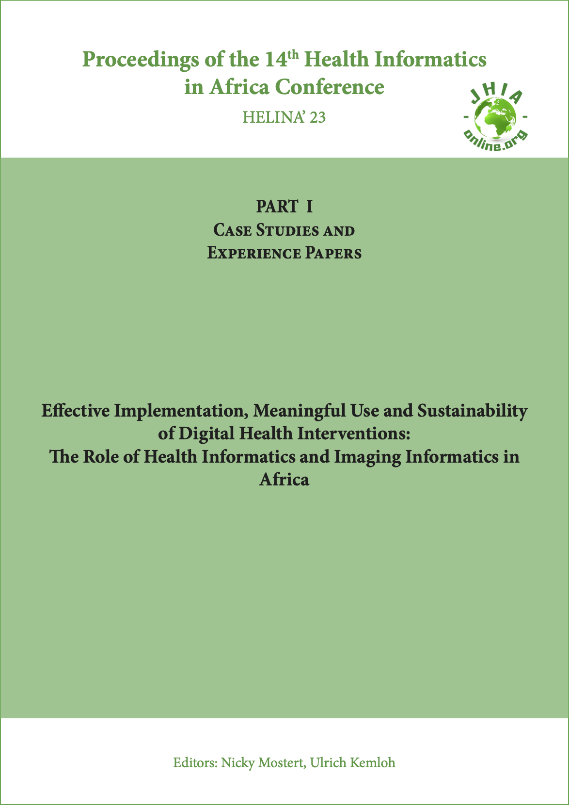 					View Vol. 10 No. 1 (2023): HELINA Proceedings PART 1
				